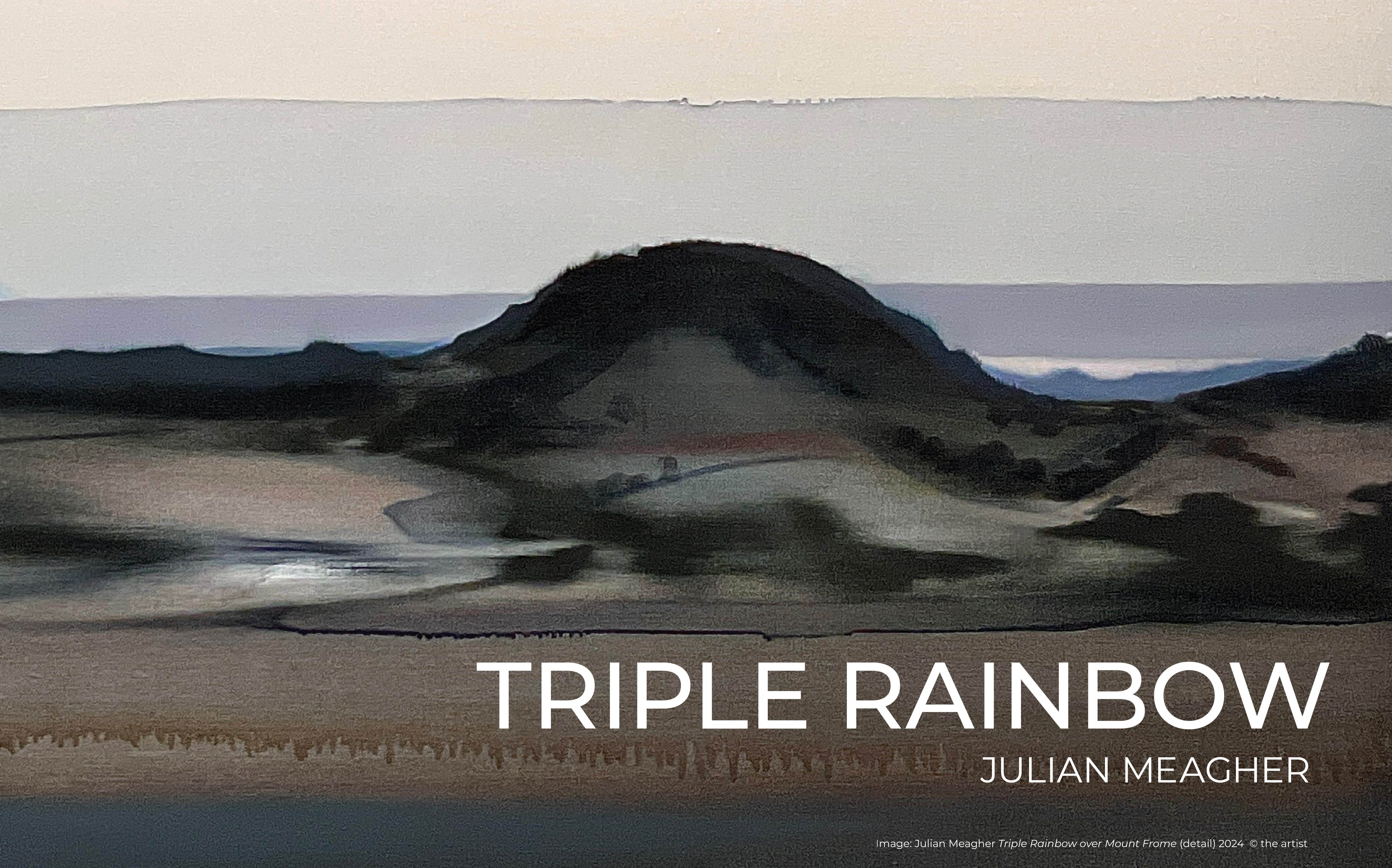 Julian-Meagher-Triple-Rainbow-Website-Image-with-title.jpg